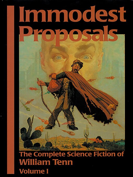 Title details for Immodest Proposals, Volume 1 by William Tenn - Available